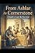 From Ashlar to Cornerstone:...
