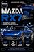 Mazda RX7: The Complete His...