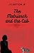 The Matriarch and the Cub: ...