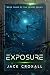 Exposure (the Extant series...