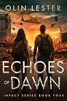 Echoes of Dawn: A...
