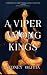 A Viper Among Kings