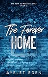 The Forever Home