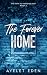 The Forever Home by Ayelet Eden The Forever Home by Ayelet Eden