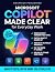 Microsoft Copilot Made Clea...