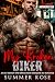 My Broken Biker: An Ex-Mili...