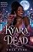 Kyara Is Dead