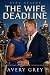 The Wife Deadline: An Inher...