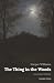 The Thing in the Woods (Ann...
