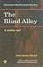 The Blind Alley