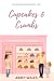 Cupcakes And Crumbs (Primrose Glenn Book 2)