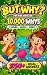 BUT WHY? For Kids Who Ask 10,000 Whys by Color Trail Press