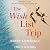 The Wish List Trip
