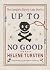 Up to No Good by Helene Tursten Up to No Good by Helene Tursten