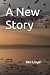A New Story
