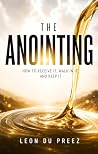 The Anointing: Ho...