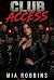 Club Access: A Dark MC Roma...