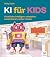 KI für Kids: Künstliche Int...