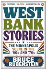 West Bank Stories...