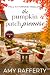 The Pumpkin Patch Promise (Fall At Harvest Hollow Book 4)