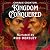 Kingdom Conquered: The King...