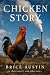 Chicken Story: a short nove...