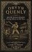 Orvyn Quenly - And the Grea...