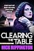 CLEARING THE TABLE: A Londo...