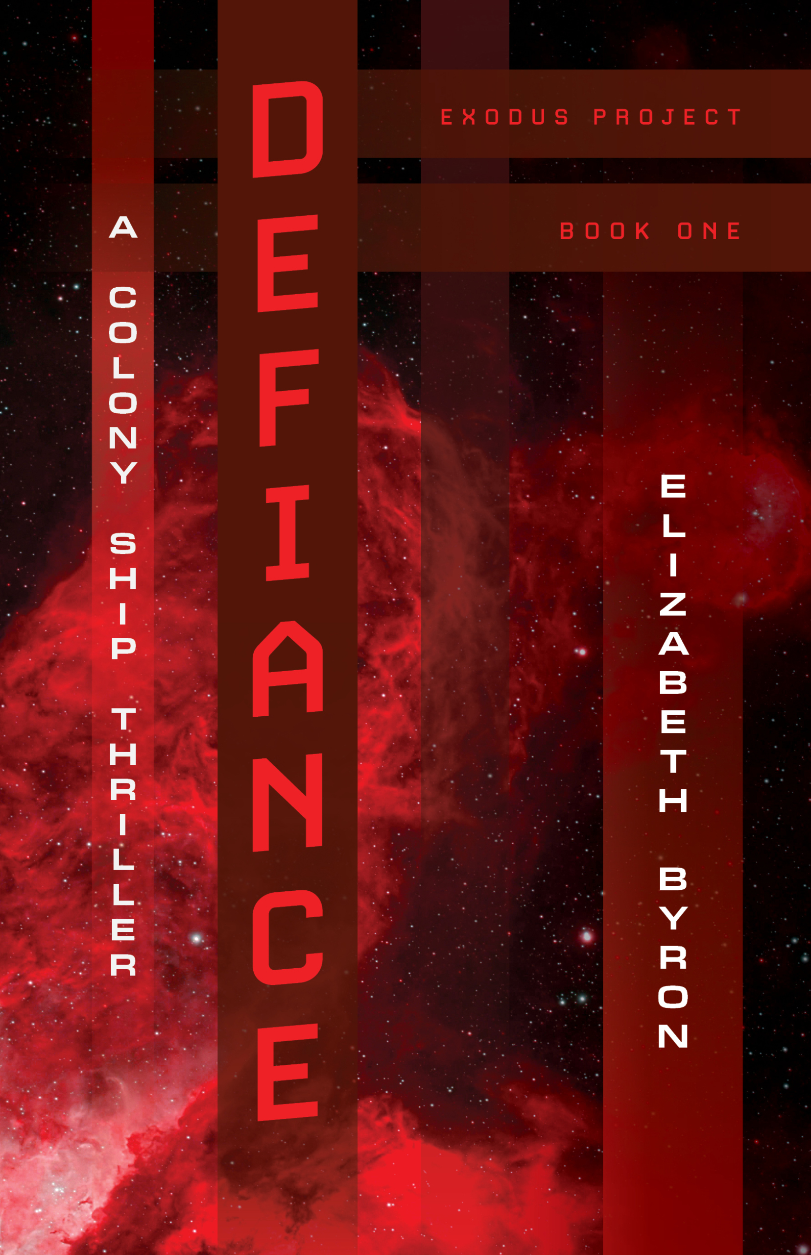 Defiance: Character-Driven SF Thriller (Exodus Fleet 1)