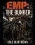 EMP: The Bunker: A Post-Apo...