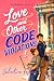 Love and Other Code Violati...