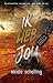 Ik heb jou (C.S.O.T. Bravo Book 2) (Dutch Edition)