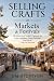 Selling Crafts at Markets a...