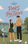 Pars and Prejudice