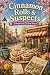 Cinnamon Rolls & Suspects (Maplewood Pie Shop Mysteries, #6)