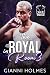 The Royal in Room 3 (Halo House #1)