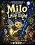 MILO and the Little Light