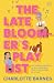 The Late Bloomer's Playlist...