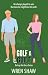Golf & Guilt (Betray Me Onc...