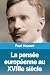La pensée européenne au XVI...