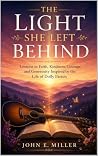 THE LIGHT SHE LEF...