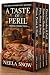 A Taste of Peril by Neela Snow