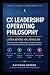 CX Leadership Operating Phi...