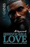 Irrevocable Love (crestwood chronicles Book 3) Book cover for Irrevocable Love (crestwood chronicles Book 3)