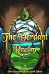 The Verdant Realm: Book Three of The Dreamers Saga