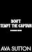 Don't Tempt the Captain (Co...