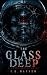 The Glass Deep by F. G. Harrow