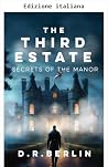 Terzo Stato (Serie Terzo Stato: spionaggio e cospirazione militare Vol. 1) (Italian Edition)