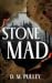 Stone Mad