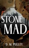 Stone Mad